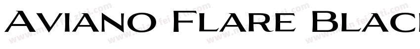 Aviano Flare Black Regular字体转换